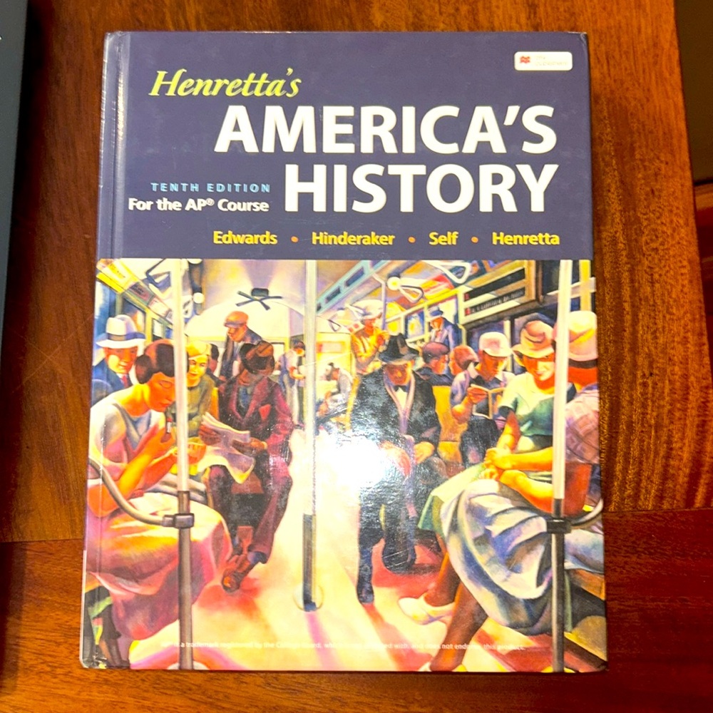 Henretta’s American History 10th Edition for AP Course.